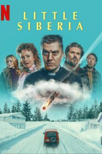Little Siberia (2025) Dual Audio [Hindi-English] Netflix WEB-DL Full Movie 480p 720p 1080p