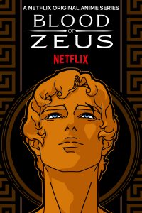 Download Blood of Zeus (2024) [Season 1 and 3] Dual-Audio {Hindi-English} Netflix Original WEB Series 480p 720p 1080p