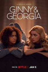 Download Ginny & Georgia (Season 1 – 3) Dual Audio {Hindi-English} NetFlix Series 480p 720p 1080p