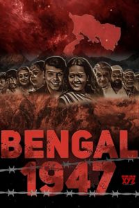 Download Bengal 1947 (2024) AMZN WEB-DL {Hindi DD5.1} Full Movie 480p 720p 1080p