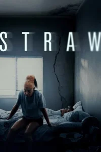 Download Straw (2025) Dual Audio [Hindi-English] Netflix WEB-DL Full Movie 480p 720p 1080p