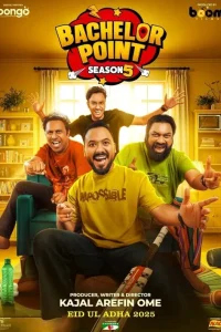 Download Bachelor Point (2025) Season 5 E01-08 Bengali BongoBD WEB-DL Series 480p 720p 1080p
